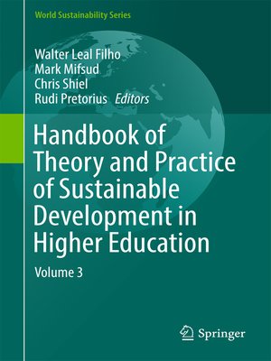cover image of Handbook of Theory and Practice of Sustainable Development in Higher Education